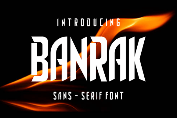 Banrak: The Futuristic Sans Serif Font for Modern Brands