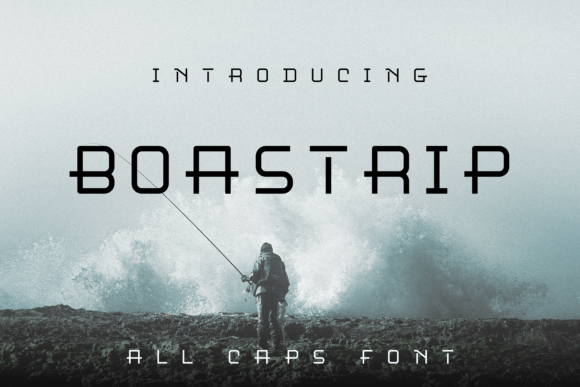 Boastrip: A Modern Sans Serif Typeface for Editorial Design