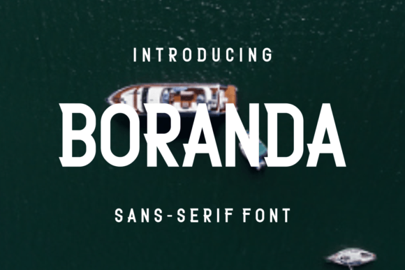 Boranda: A Unique Sans Serif Font for Modern Branding