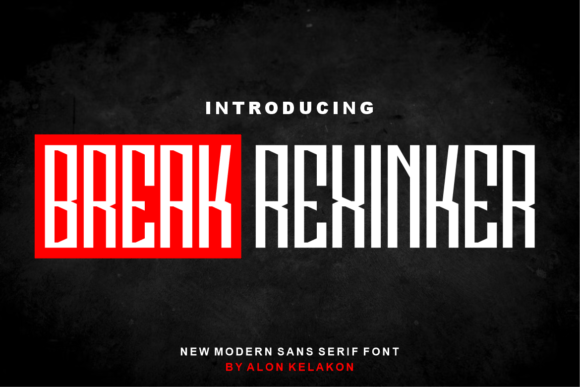 Break Rexinker: A Modern Sans Serif Typeface for Editors
