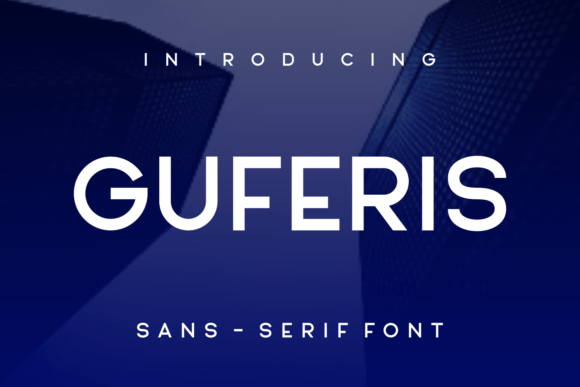 Guferis: A Modern Sans Serif Typeface for Digital Design