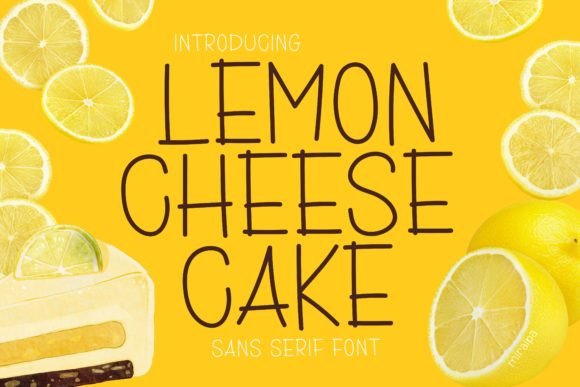 Lemon Cheesecake: A Playful Sans Serif Font for Branding