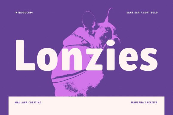 Lonzies: A Modern Sans Serif Font for Digital Design