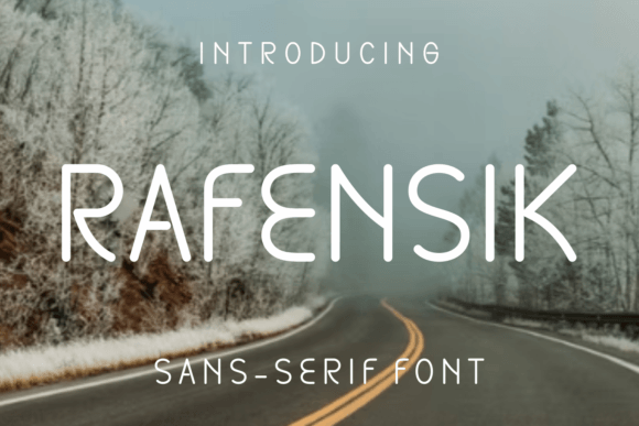 Rafensik: The Trendy Sans Serif Font for Scroll-Stopping Content