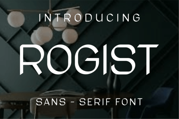 Rogist: The Sans Serif Font That Sharpens Campaign Visuals