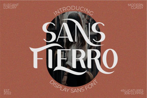 Sans Fierro: A Trendy Sans Serif Font for Modern Branding
