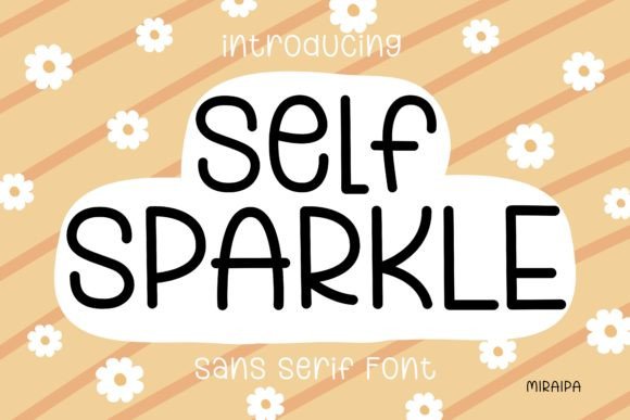 Self Sparkle: The Handwritten Sans Serif Font for Clear Campaigns